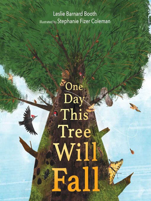 Title details for One Day This Tree Will Fall by Leslie Barnard Booth - Available